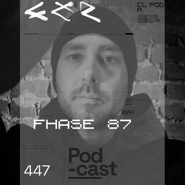 2025-10-03 - Fhase 87 - CLR Podcast 447.jpg