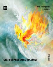 2025-10-08 - Maemm - GiGi FM Presents, NTS Radio.jpg