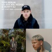 2025-10-11 - ASA 808, Hodge, Monty DJ - TOYS Berlin, SWU.FM.jpg