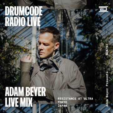 2025-10-15 - Adam Beyer - Drumcode Radio (DCR793).jpg
