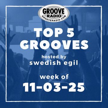2025-11-03 - Swedish Egil - Top 5 Grooves.jpg
