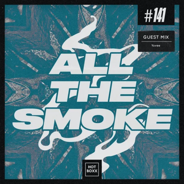 2025-11-07 - Yuvèe - All The Smoke 141.webp