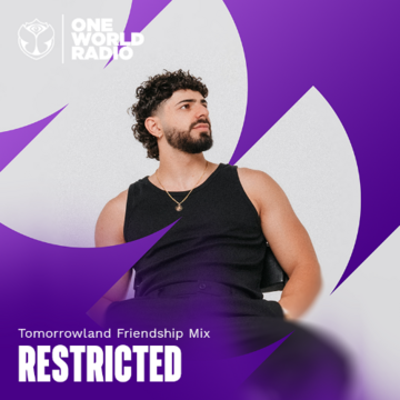 2025-11-13 - Restricted - Tomorrowland Friendship Mix.png