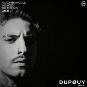 2025-11-19 - DUPØUY - Alchemical Minds Session 055