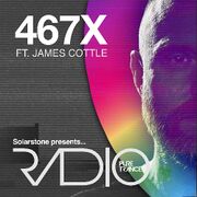 2025-11-22 - James Cottle - Pure Trance Radio 467X