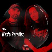 2025-11-23 - Wax'o Paradiso - Resident Advisor (RA.1014).jpg