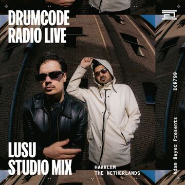 2025-11-26 - LUSU - Drumcode Radio (DCR799).jpg