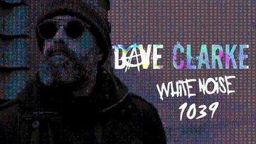 2025-11-28 - Dave Clarke - White Noise 1039, RTÉ 2FM.webp