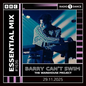 2025-11-29 - Barry Can't Swim - Essential Mix.jpg