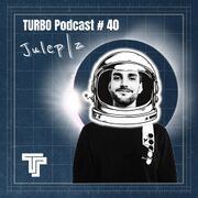 2025-12-01 - Julepz - TeamTURBO Podcast 040
