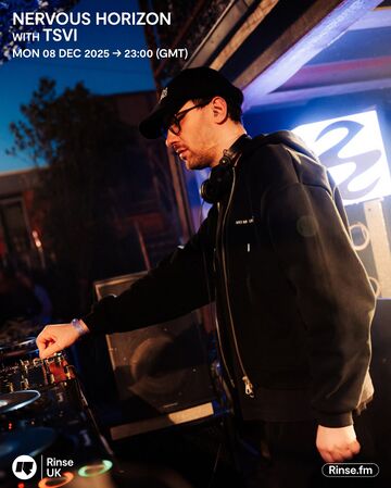 2025-12-08 - TSVI - Nervous Horizon, Rinse FM.jpg