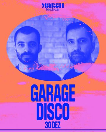 2025-12-30 - Garage Disco @ Mareh Festival, Brazil.jpg