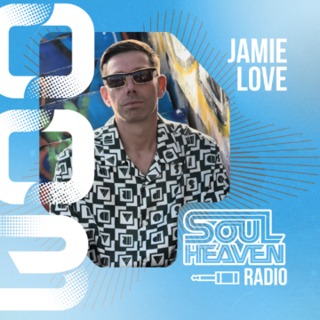 2026-01-08 - Jamie Love - Soul Heaven Radio 003.png