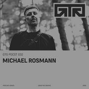 2026-01-20 - Michael Rosmann - GTG PDCST 032