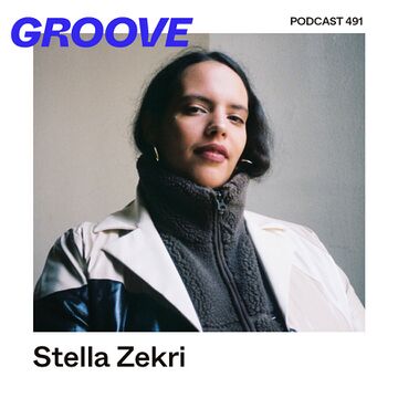2026-01-28 - Stella Zekri - Groove Podcast 491.jpg