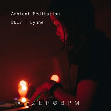 2026-02-06 - Lynne - Ambient Meditation 013.jpg