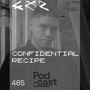 2026-02-09 - Confidential Recipe - CLR Podcast 465