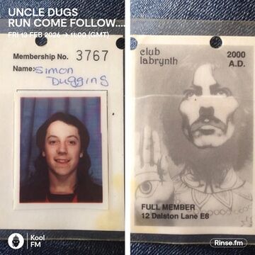2026-02-13 - Uncle Dugs - Run Come Follow Friday, Rinse FM.jpg