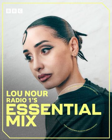 2026-02-28 - Lou Nour - Essential Mix BBC.jpg