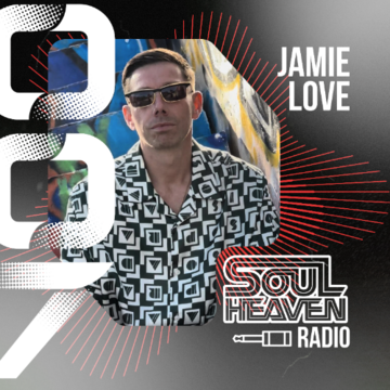 2026-03-04 - Jamie Love - Soul Heaven Radio 007.png