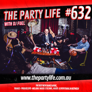 2026-03-06 - DJ Fuel - The Party Life 632