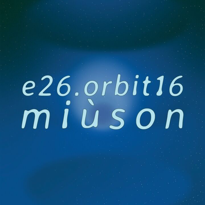 File:2026-03-06 - Miùson - e26.orbit16.jpg
