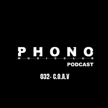 2026-03-24 - C.O.A.V - Phono Music Club Podcast 032.jpg