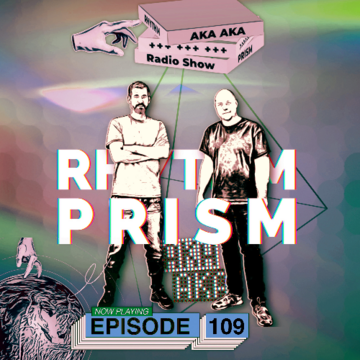 2026-04-13 - AKA AKA - Rhythm Prism Radio 109.png