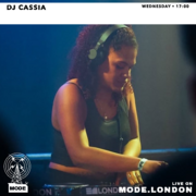 2026-04-22 - DJ Cassia - Mode London