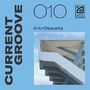 2026-05-03 - Intr0beatz - Current Groove 010.jpg