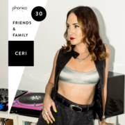 2026-05-12 - Ceri - Phonica Friends & Family Mix Series 30