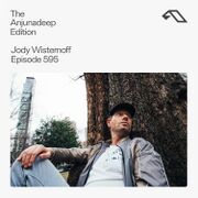 2026-05-14 - Jody Wisternoff - The Anjunadeep Edition 595