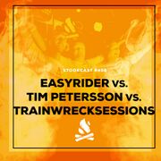 2026-06-11 - Easyrider vs Tim Petterson vs Trainwrecksesio …