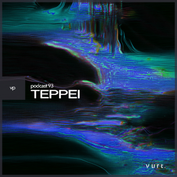 2026-06-16 - Teppei - vurt Podcast 92.png