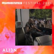 2026-07-10 - ALI3N @ Awakenings Festival