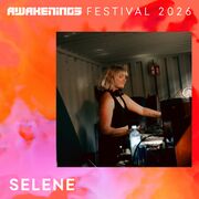 2026-07-12 - Selene @ Awakenings Festival