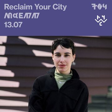 2026-07-13 - Maemm - Reclaim Your City 704 -2.jpg