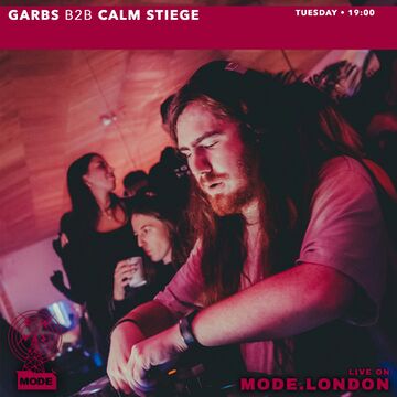 2026-08-04 - Garbs b2b Calm Stiege - Mode London.jpg