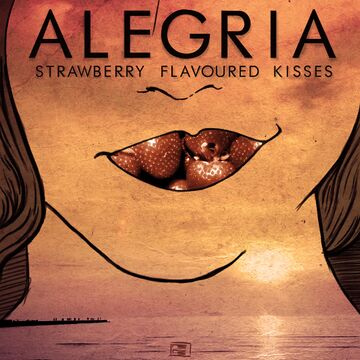 Alegria - Strawberry Flavoured Kisses.jpg