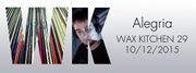 2015-12-10 - Alegria - Wax Kitchen 29