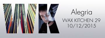 Alegria - Wax Kitchen 29.jpg