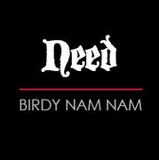2012-01-30 - Birdy Nam Nam - Need (Promo Mix)
