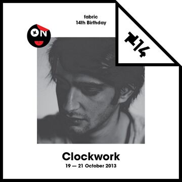 Clockwork - fabric Is 14 Birthday Promo Mix.jpg