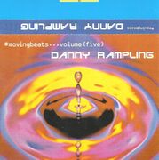 1997 - Danny Rampling - Moving Beats Volume 5