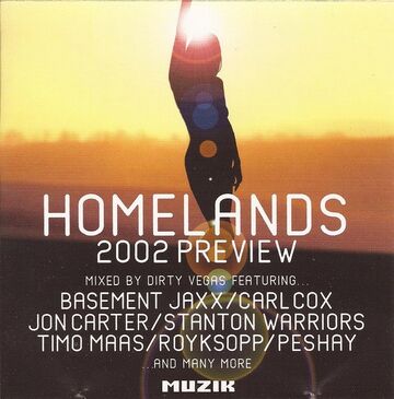Dirty Vegas - Homelands 2002 Preview.jpeg