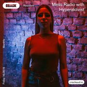 2019-08-19 - Hyperaktivist - MESS Radio 1