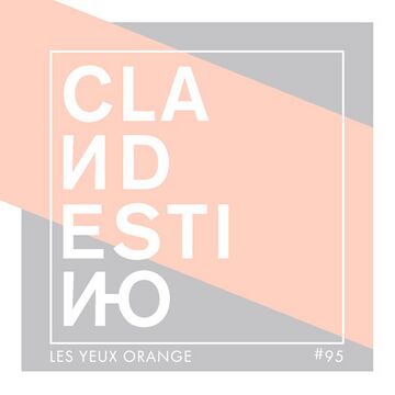 Les Yeux Orange - Clandestino 095.jpg