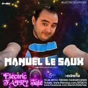 2015-10-24 - Manuel Le Saux @ Electric FAIRy Tale, Fresno …