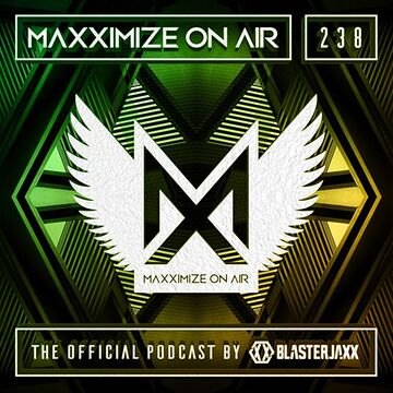 Maxximize On Air 238.jpg