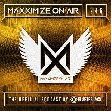 Maxximize On Air 246.jpg